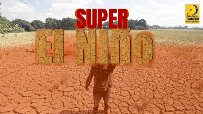 Maapektuhan sang El Niño halin Nobyembro tubtob 1st quarter sang 2027, ginalantaw nga magaapekto sa 12 ka lugar Maapektuhan sang El Niño halin Nobyembro tubtob 1st quarter sang 2027, ginalantaw nga magaapekto sa 12 ka lugar