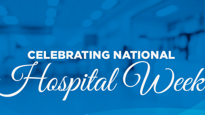 NATIONAL HOSPITAL WEEK NATIONAL HOSPITAL WEEK