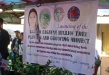 “Baggao, Cagayan Billion Tree Planting and Growing Project”, inilunsad kahapon